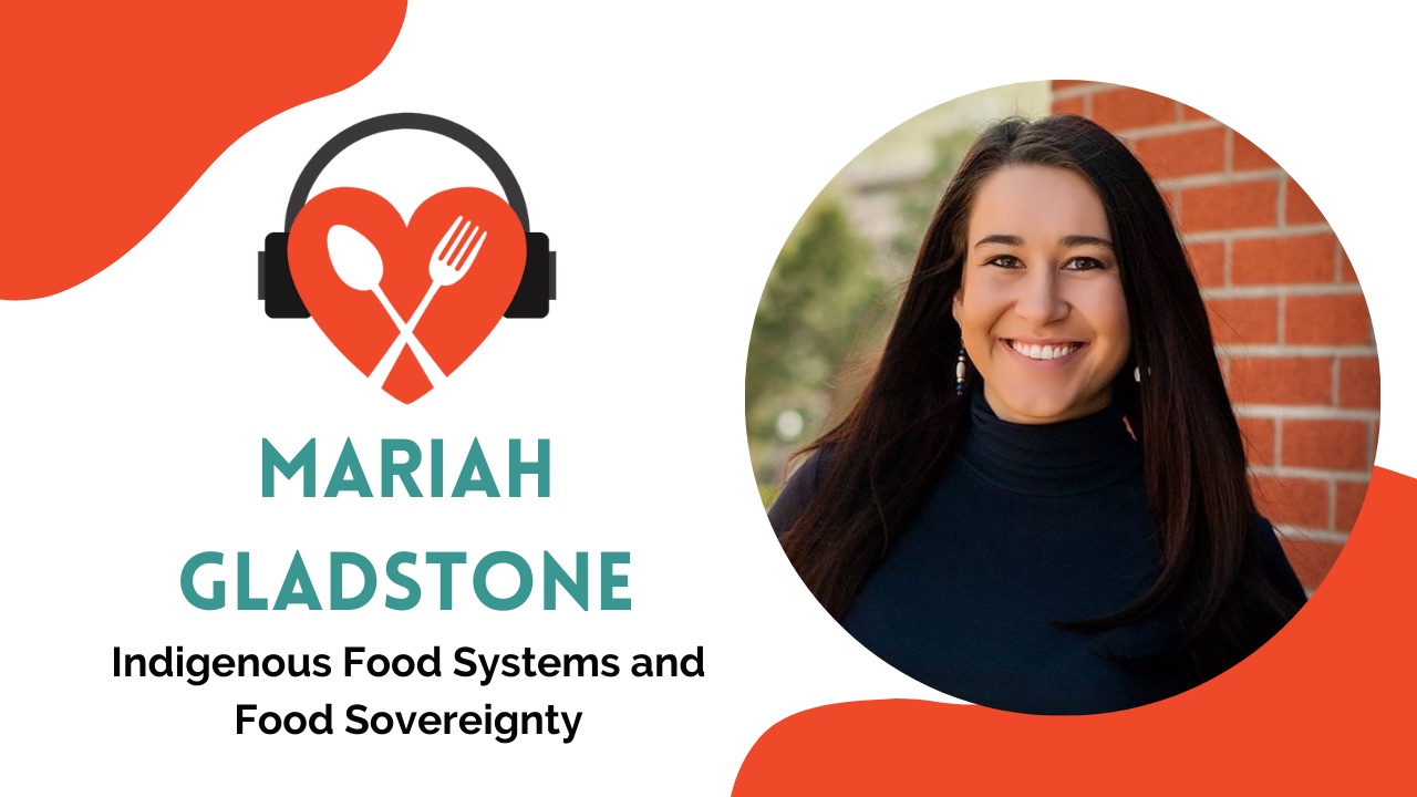 Indigenous Food Systems and Food Sovereignty