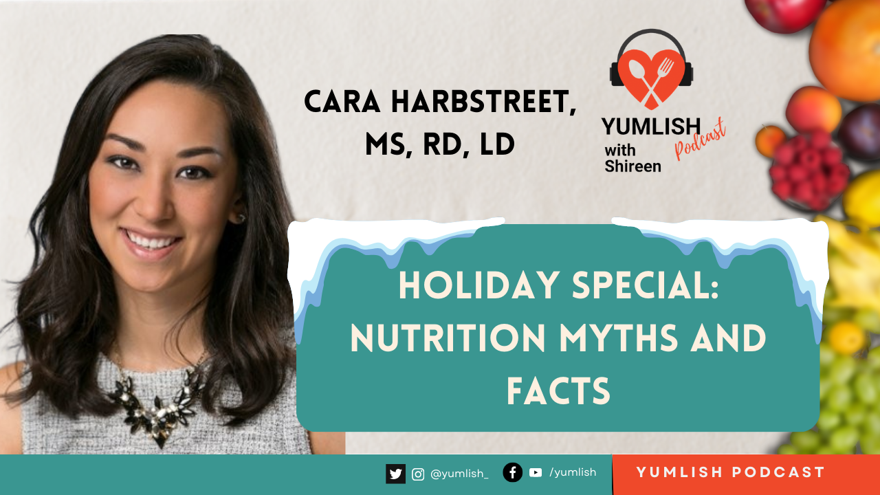 Holiday Special: Nutrition Myths and Facts